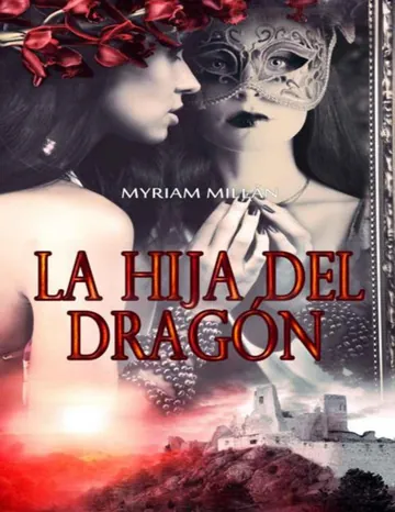 La hija del dragón de Myriam Millan, portada del libro
