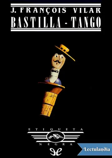 Bastilla - Tango de Jean-François Vilar, portada del libro