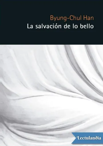 La salvación de lo bello de Byung-Chul Han, portada del libro