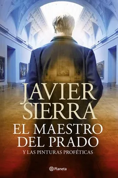 El maestro del Prado de Javier Sierra, portada del libro