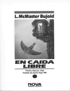 Miles Vorkosigan 01 - En caída libre - Lois McMaster Bujold