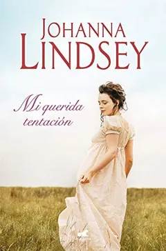 Mi querida tentación - Johanna Lindsey