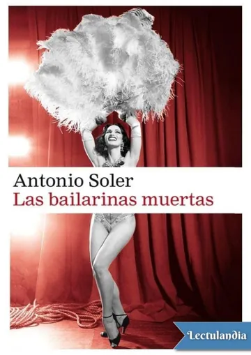 Las bailarinas muertas de Antonio Soler, portada del libro