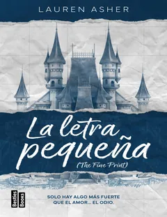 La letra pequeña (The Fine Print) - Lauren Asher