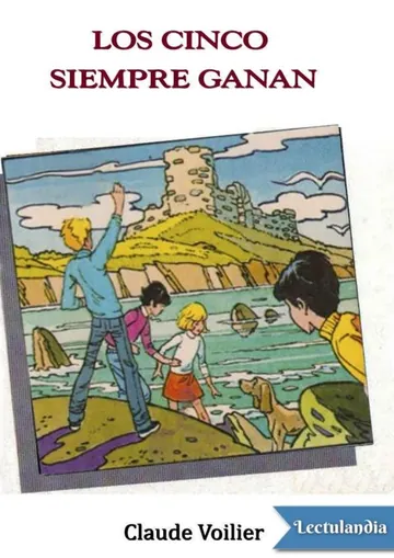 Los Cinco siempre ganan de Claude Voilier, portada del libro