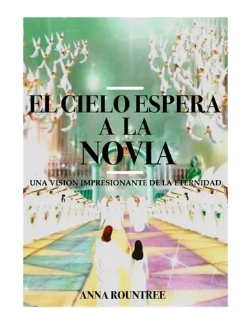 el cielo espera a la novia testimonio del cielo de Bahamuth, portada del libro