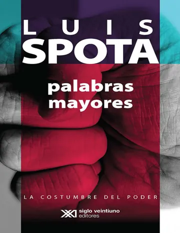 Palabras mayores de Luis Spota, portada del libro