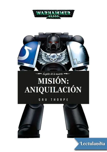 Misión: Aniquilación de Gav Thorpe, portada del libro