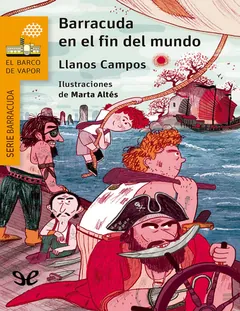 Barracuda en el fin del mundo - Llanos Campos