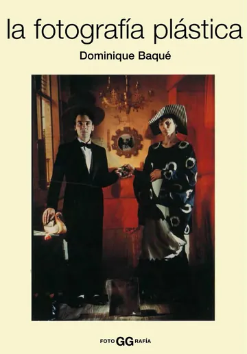 La Fotografia Plastica de Dominique Baque, portada del libro