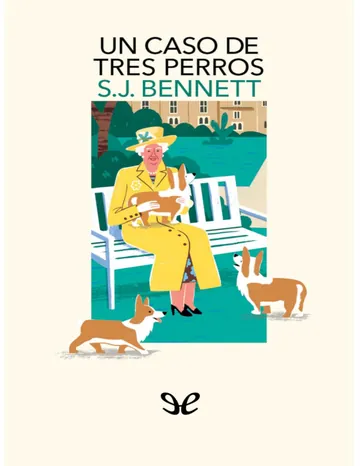 Un caso de tres perros de S. J. Bennett, portada del libro
