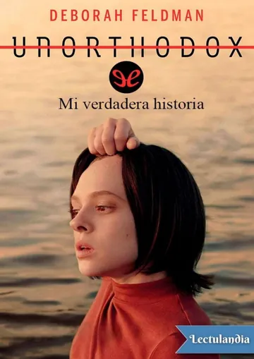 Unorthodox de Deborah Feldman, portada del libro