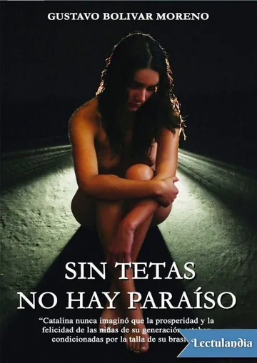 Sin tetas no hay paraíso de Gustavo Bolívar Moreno, portada del libro