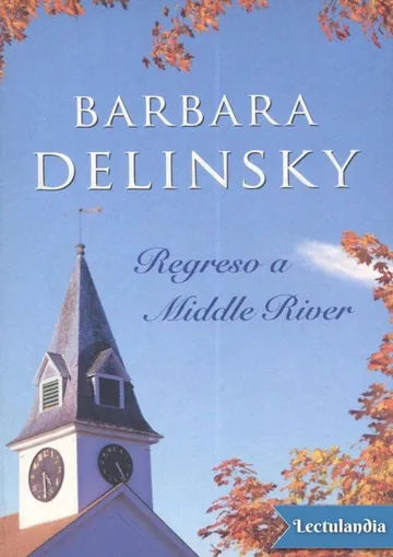 Regreso a Middle River de Barbara Delinsky, portada del libro