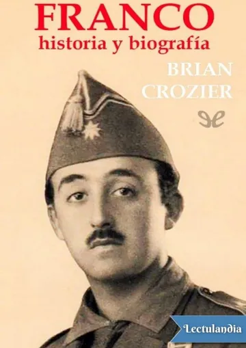 Franco: Historia y biografía. Tomo I de Brian Crozier, portada del libro