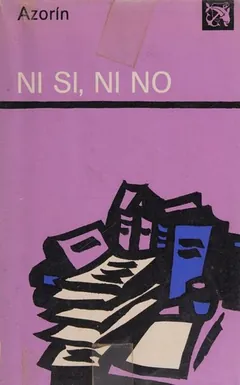 Ni sí, ni no de Azorín, portada del libro
