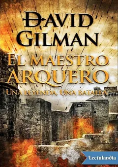 El maestro arquero - David Gilman