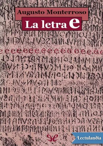 La letra e de Augusto Monterroso, portada del libro