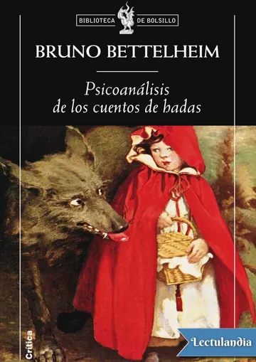 Psicoanálisis de los cuentos de hadas de Bruno Bettelheim, portada del libro