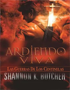 Ardiendo viva - Shannon K. Butcher