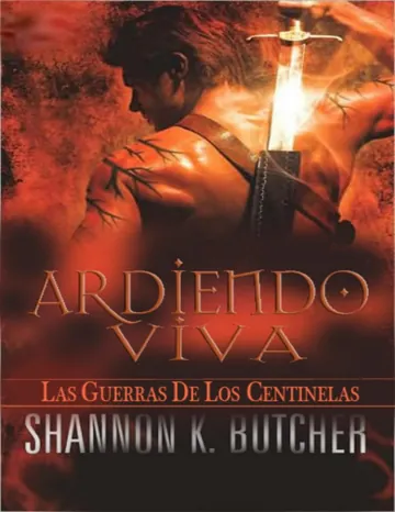 Ardiendo viva de Shannon K. Butcher, portada del libro