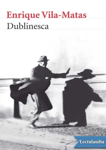 Dublinesca de Enrique Vila-Matas, portada del libro
