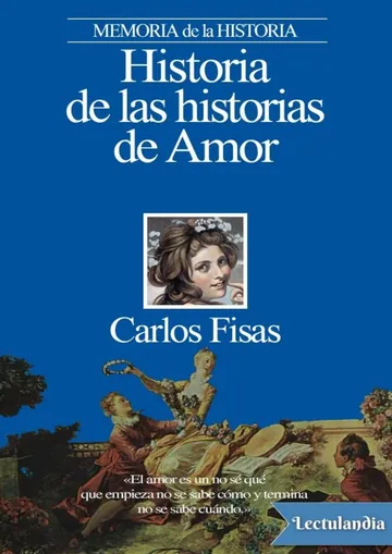 Historia de las historias de Amor de Carlos Fisas, portada del libro