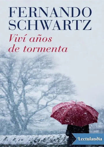 Viví años de tormenta de Fernando Schwartz, portada del libro