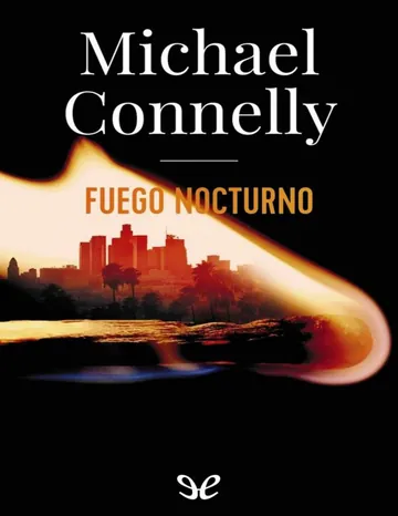 Fuego nocturno de Michael Connelly, portada del libro
