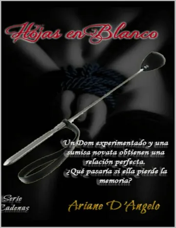 Hojas en Blanco (Serie Cadenas) de Ariana ArEd, Ariane D'Angelo, portada del libro