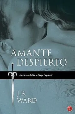 Amante Despierto de J. R. Ward, portada del libro
