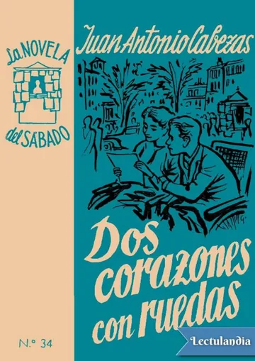 Dos corazones con ruedas de Juan Antonio Cabezas, portada del libro