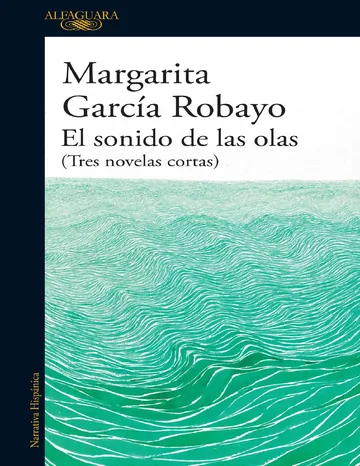 El sonido de las olas de Margarita García Robayo, portada del libro