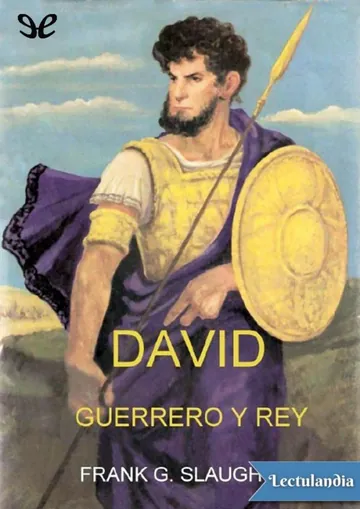 David, guerrero y rey de Frank G. Slaughter, portada del libro
