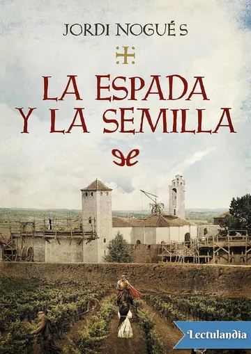 La espada y la semilla de Jordi Nogués, portada del libro