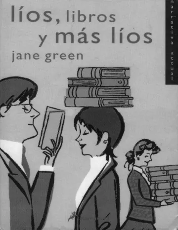 Lios, libros y mas lios de Jane Green, portada del libro