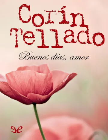 Buenos días, amor de Corín Tellado, portada del libro