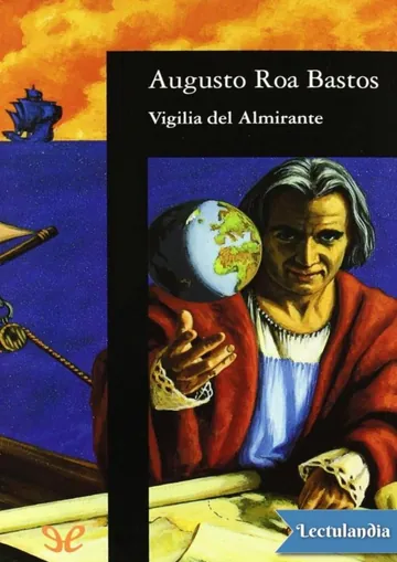 Vigilia del Almirante de Augusto Roa Bastos, portada del libro