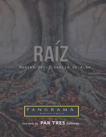 Raíz de Marian Ortiz, portada del libro