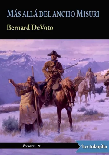 Más allá del ancho Misuri de Bernard DeVoto, portada del libro