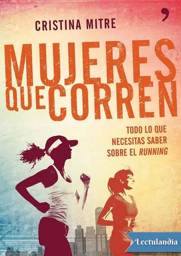 Mujeres que corren de Cristina Mitre, portada del libro