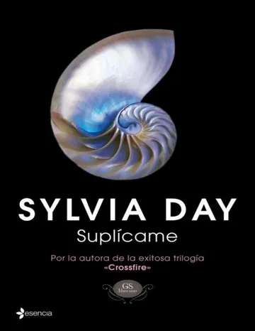 Suplícame de Sylvia Day, portada del libro