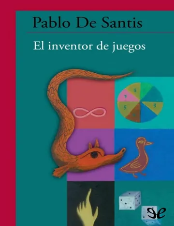 El inventor de juegos de Pablo de Santis, portada del libro
