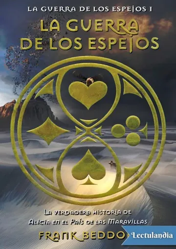 La guerra de los espejos de Frank Beddor, portada del libro