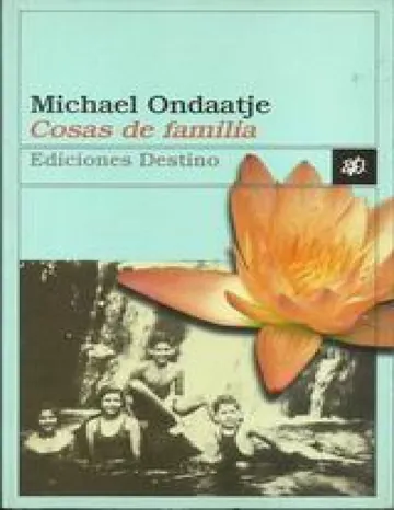 Michael Ondaatje de Cosas de familia, portada del libro