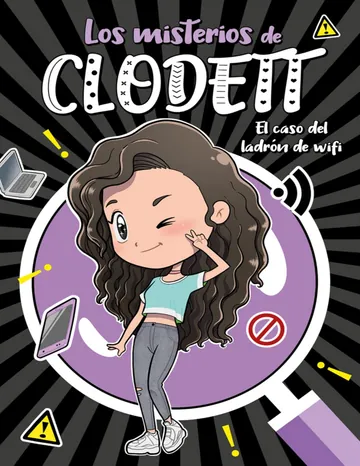 El caso del ladrón de wifi (Misterios de Clodett 1) de Clodett, portada del libro