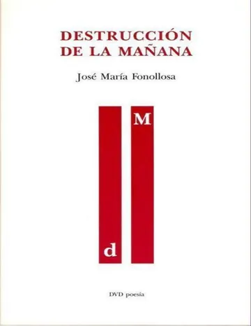 Destrucción de la mañana de Jose Maria Fonollosa, portada del libro