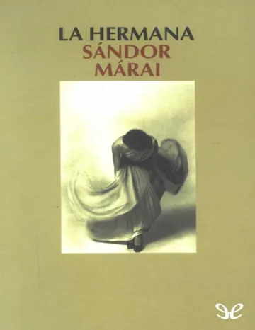 La hermana de Sándor Márai, portada del libro