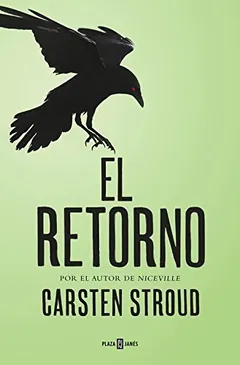 El retorno - Carsten Stroud