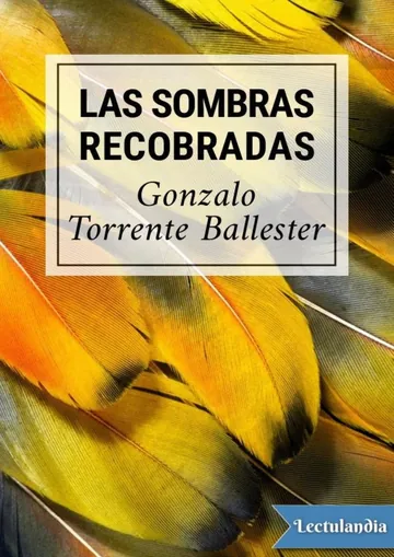 Las sombras recobradas de Gonzalo Torrente Ballester, portada del libro